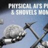 Physical AI’s Picks & Shovels Moment