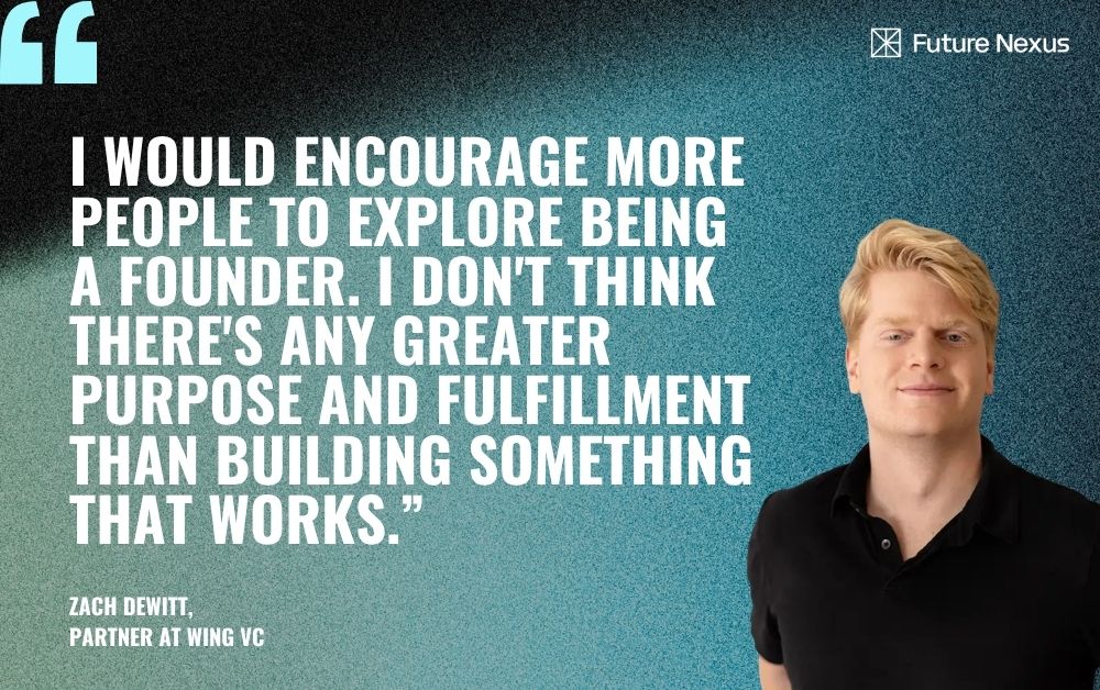 AI Is Booming. Wing VC’s Zach DeWitt Is Preparing for the Shakeout